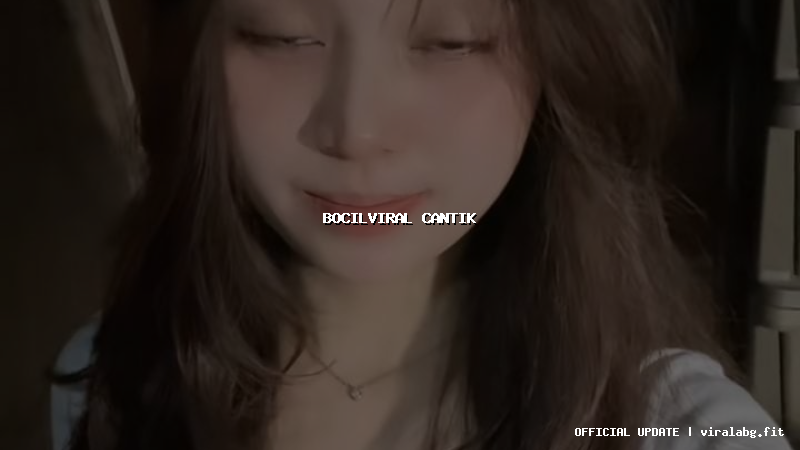 bocilviral cantik