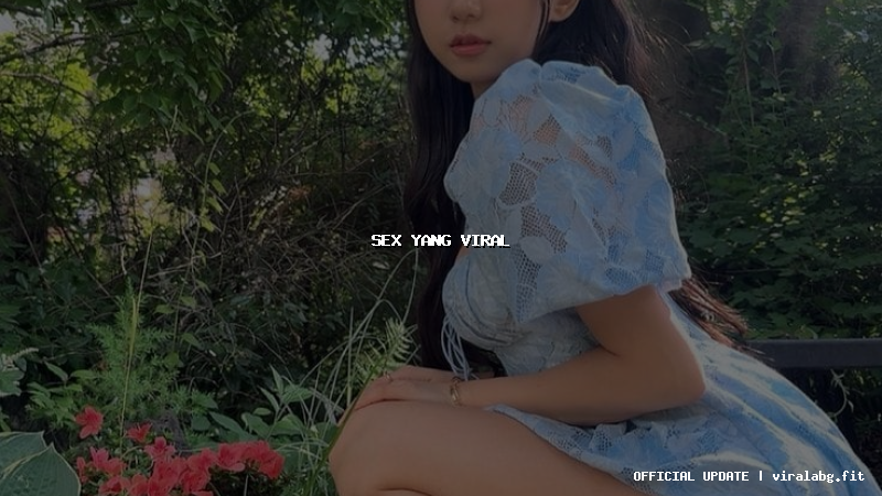 sex yang viral