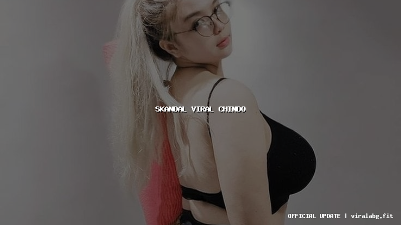 skandal viral chindo
