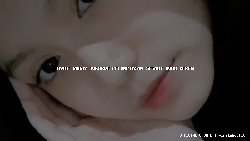 tante bohay tokbrut pelampiasan sesaat duda keren