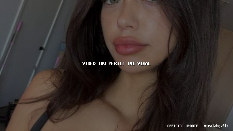 video ibu persit tni viral