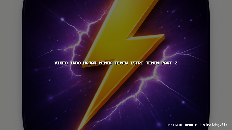 video indo hajar memek temen istri temen part 2