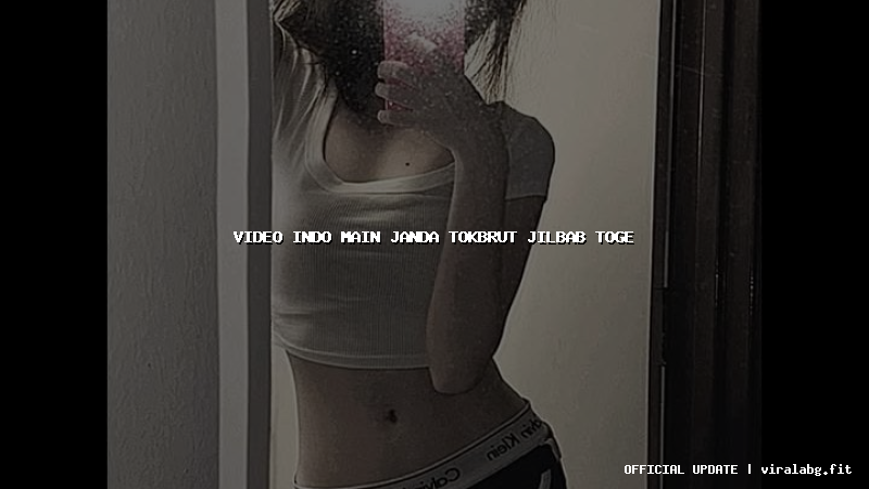 video indo main janda tokbrut jilbab toge
