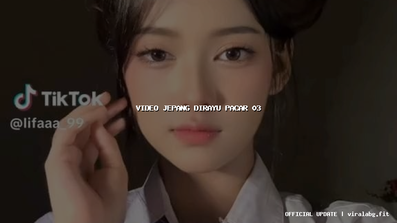 video jepang dirayu pacar 03 video jepang dirayu pacar 03