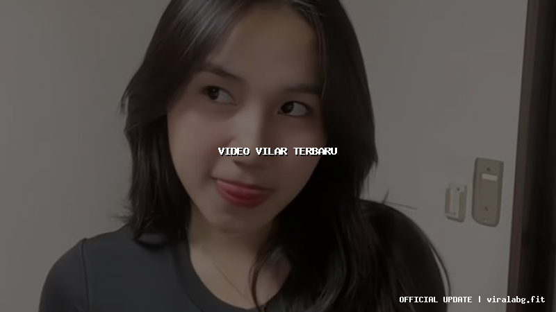 video vilar terbaru