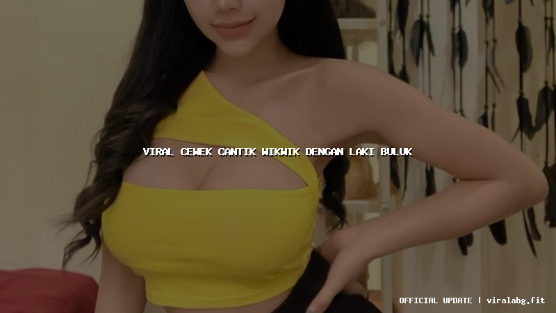 viral cewek cantik wikwik dengan laki buluk
