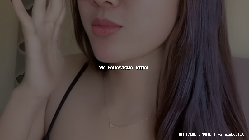 vk mahasiswa viral