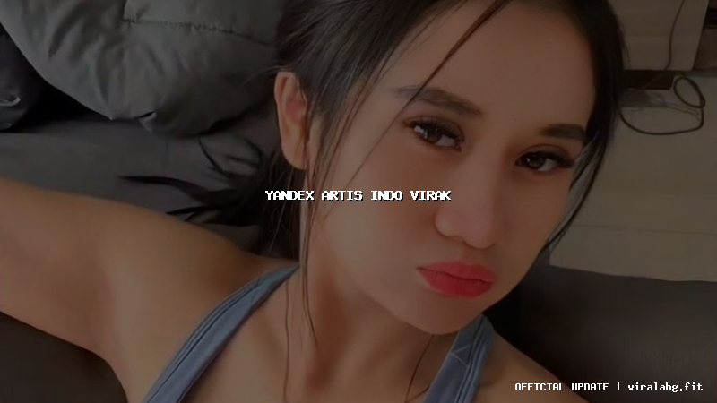 yandex artis indo virak