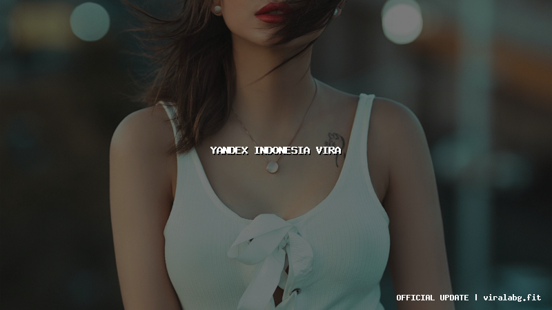 yandex indonesia vira