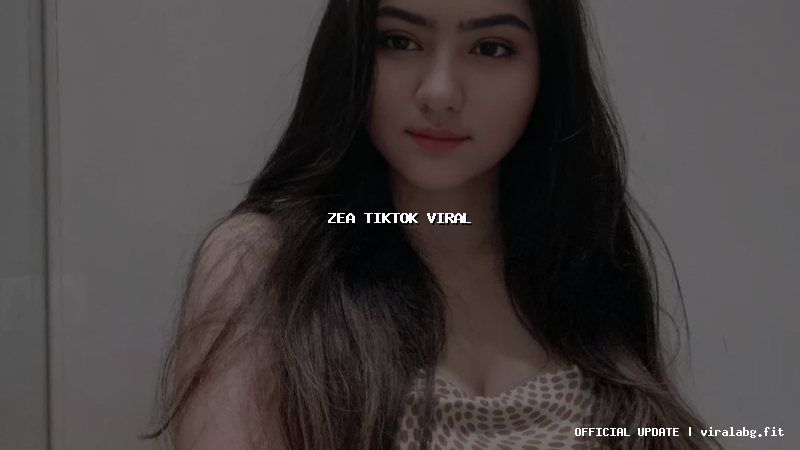 zea tiktok viral